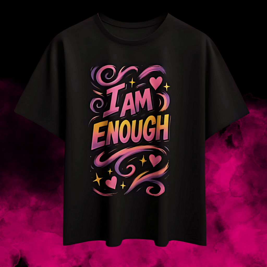 Black t-shirt with "I Am Enough" positive affirmation design featuring swirls, stars, and hearts